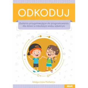 Odkoduj. zadania przygotowujące do programowania