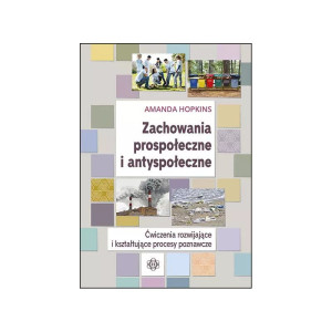 Zachowania prospołeczne i antyspołeczne