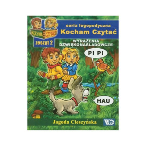 Kocham czytać - zeszyt 2. wyrażenia dźwiękonaśladowcze