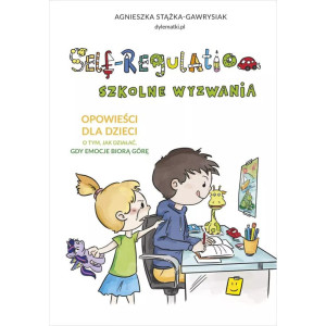 Self-regulation. szkolne wyzwania
