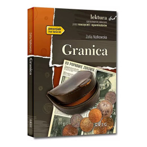 Granica (wydanie z opracowaniem i streszczeniem)