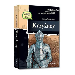 Krzyżacy (wydanie z opracowaniem i streszczeniem)