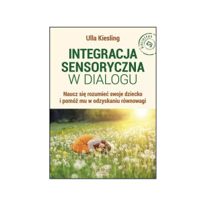 Integracja sensoryczna w dialogu