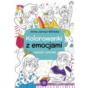 Kolorowanki z emocjami. radość i smutek