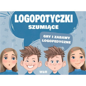 Logopotyczki szumiące. gry i zabawy logopedyczne