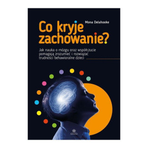 Co kryje zachowanie?