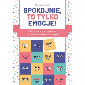 Spokojnie, to tylko emocje!