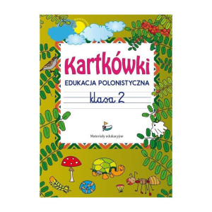 Kartkówki. edukacja polonistyczna. klasa 2