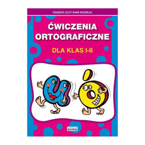 Ćwiczenia ortograficzne dla klas 1-2