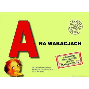 A na wakacjach. samogłoski ustne, nr 4