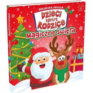Dzieci kontra rodzice. magiczne święta. książka