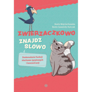 Zwierzaczkowo. znajdź słowo