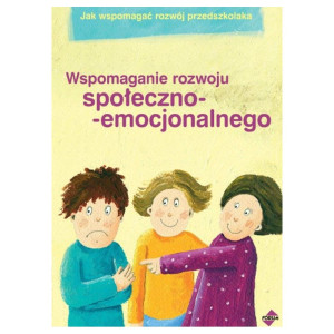 Wspomaganie rozwoju społeczno-emocjonalnego