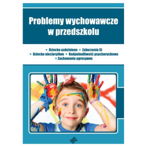 Problemy wychowawcze w przedszkolu