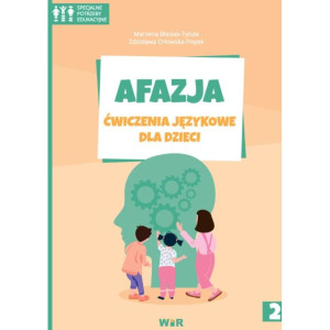 Afazja. ćwiczenia językowe dla dzieci. część 2