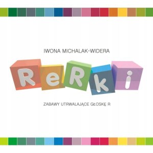 Rerki. zabawy utrwalające głoskę r