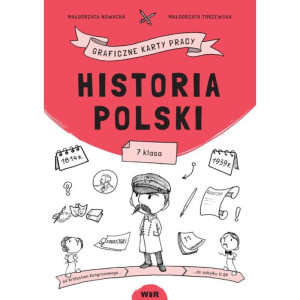 Historia polski. graficzne karty pracy dla klasy 7