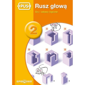 Pus. rusz głową 2. gry i zabawy logiczne