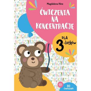 Ćwiczenia na koncentrację dla 3-latków