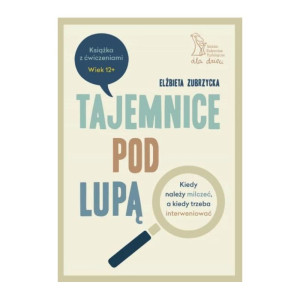 Tajemnice pod lupą