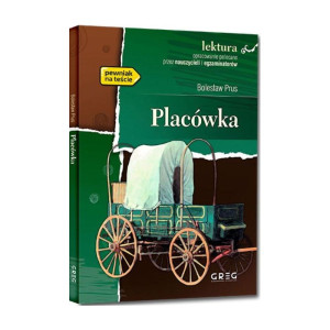 Placówka (wydanie z opracowaniem i streszczeniem)