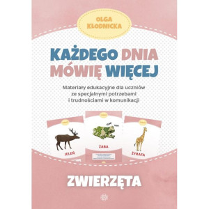 Każdego dnia mówię więcej. zwierzęta