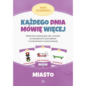 Każdego dnia mówię więcej. miasto