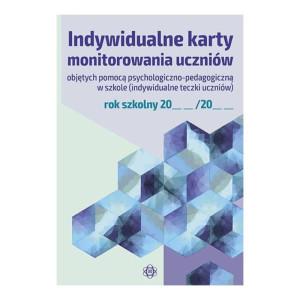 Indywidualne karty monitorowania uczniów objętych pomocą psychologiczno-pedagogiczną w szkole