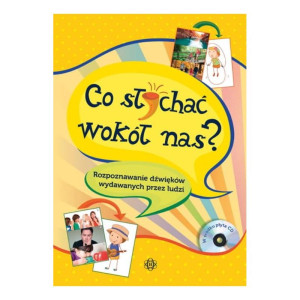 Co słychać wokół nas?