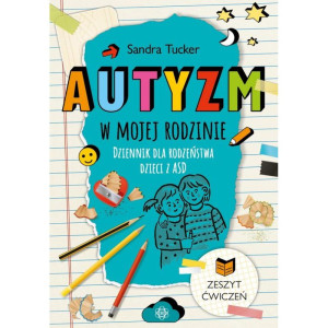 Autyzm w mojej rodzinie
