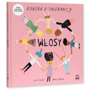 Książka o tolerancji. włosy
