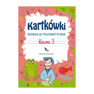 Kartkówki. edukacja polonistyczna. klasa 3