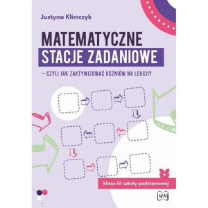 Matematyczne stacje zadaniowe. klasa 4