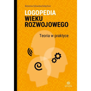 Logopedia wieku rozwojowego