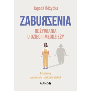 Zaburzenia odżywiania u dzieci i młodzieży