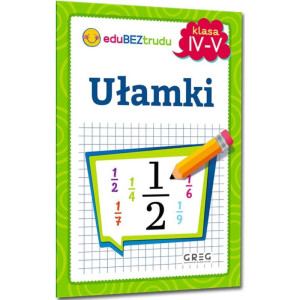 Edubeztrudu. ułamki. klasa 4-5
