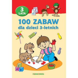 100 zabaw dla dzieci 3-letnich