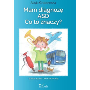 Mam diagnozę asd. co to znaczy?