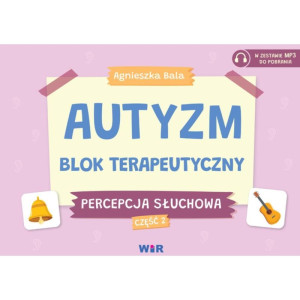 Autyzm. blok terapeutyczny. percepcja słuchowa. część 2