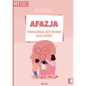 Afazja. ćwiczenia językowe dla dzieci. część 4