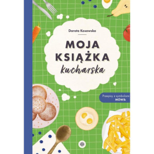 Moja książka kucharska. przepisy z symbolami mówik