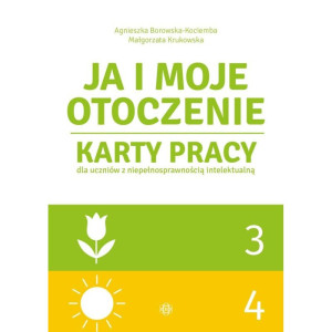 Ja i moje otoczenie. część 3 i 4