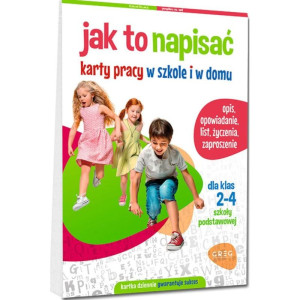 Jak to napisać. karty pracy w szkole i w domu