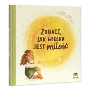 Zobacz, jak wielka jest miłość