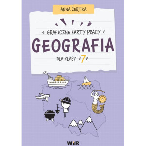 Geografia. graficzne karty pracy dla klasy 7