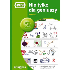 Pus. nie tylko dla geniuszy 2. rebusy