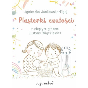 Plasterki czułości (okładka twarda)