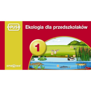 Pus. ekologia dla przedszkolaków 1