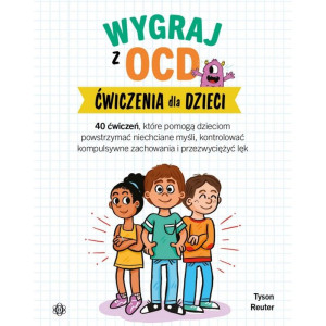 Wygraj z ocd. ćwiczenia dla dzieci