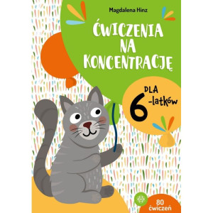Ćwiczenia na koncentrację dla 6-latków